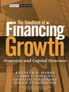 The Handbook of Financing Growth